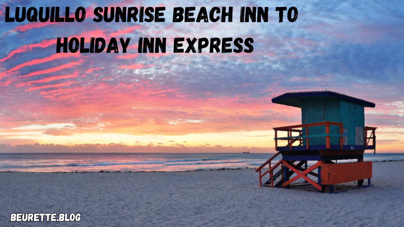 luquillo sunrise beach inn to holiday inn express